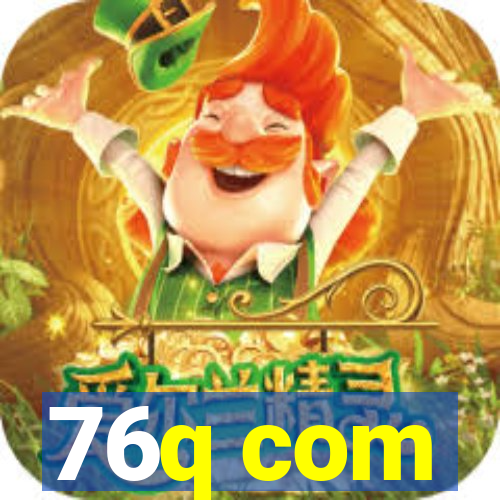 76q com
